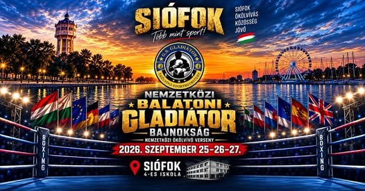 A Nemzetközi Balatoni Gladiátor Bajnokság plakátja: 2026. szeptember 25–26–27., Siófok, 4-es iskola.